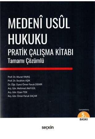 Medeni Usul Hukuku Pratik Çalışma Kitabı Tamamı Çözümlü