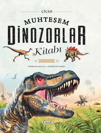 Muhteşem Dinozorlar Kitabı