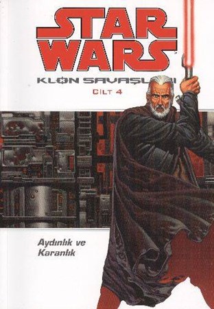 Star Wars Klon Savaşları Cilt 4 Aydınlık Ve Karanlık