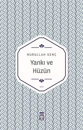 Yankı ve Hüzün