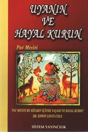 Uyanın Ve Hayal Kurun
