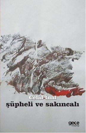 Şüpheli Ve Sakıncalı