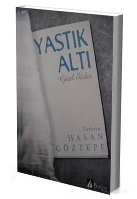 Yastık Altı Güzel Sözler