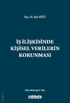 İş İlişkisinde Kişisel Verilerin Korunması
