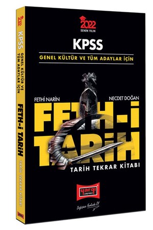 KPSS Genel Kültür ve Tüm Adaylar İçin Fethi Tarih Tekrar Kitabı