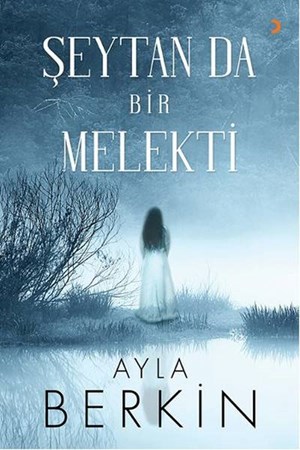 Şeytan Da Bir Melekti