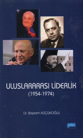 Uluslararası Liderlik (1954-1974)
