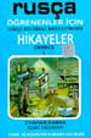 Rusça Türkçe Hikayeler Derece 1 Kitap 2 Eski Dükkan