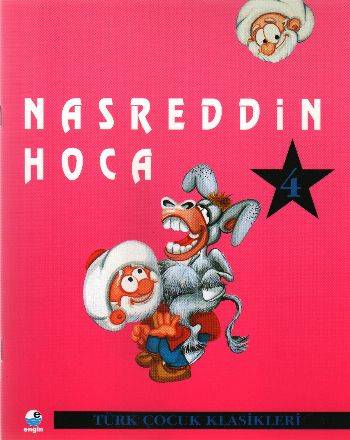 Nasreddin Hoca 4 Türk Çocuk Klasikleri