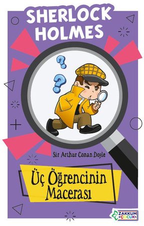 Üç Öğrencinin Macerası - Sherlock Holmes