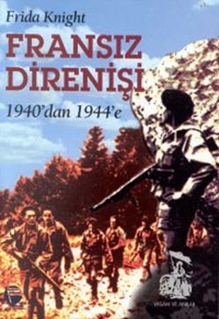 Fransız Direnişi 1940Dan 1944E