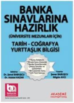 Banka Sınavlarına Hazırlık- Tarih-Coğrafya-Yurttaşlık Bilgisi -(Üniversite Mezunları İçin)