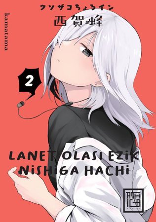 Lanet Olası Ezik Nishiga Hachi 2