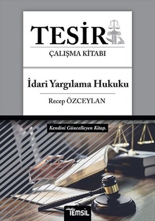 İdari Yargılama Hukuku Çalışma Kitabı / Tesir