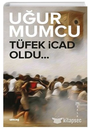Tüfek İcad Oldu