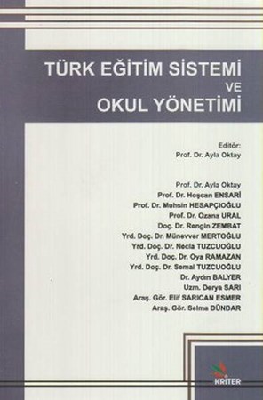Türk Eğitim Sistemi Ve Okul Yönetimi Kollektif