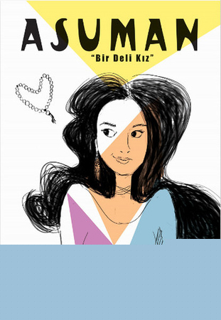 Asuman  Bir Deli Kız