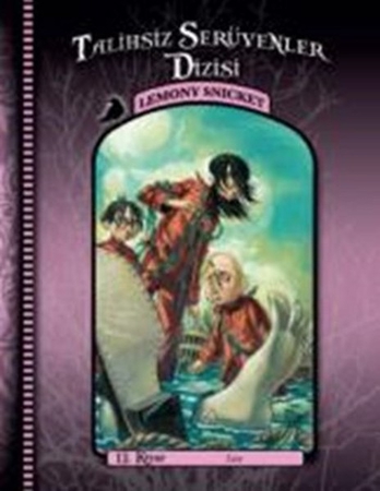 Talihsiz Serüvenler 13  - Son