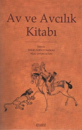 Av ve Avcılık Kitabı