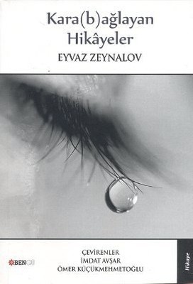 Kara B Ağlayan Hikayeler