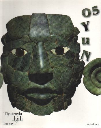 Oyun 5 Tiyatroyla İlgili Herşey