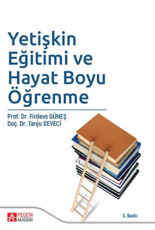 Yetişkin Eğitimi Ve Hayat Boyu Öğrenme