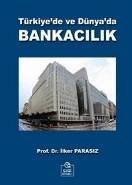 Türkiye'de Ve Dünya'da Bankacılık