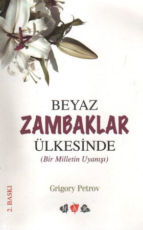 Beyaz Zambaklar Ülkesinde