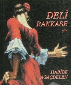 Deli Rakkase Şiir
