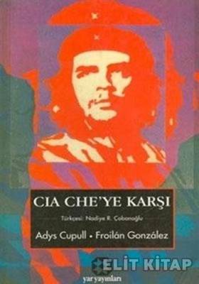 Cia Che'ye Karşı