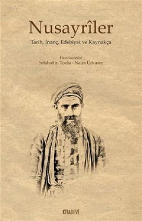 Nusayriler / Tarih, İnanç, Edebiyat ve Kaynakça
