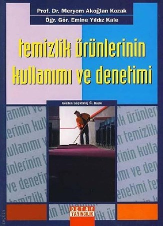 Temizlik Ürünlerinin Kullanımı Ve Denetimi