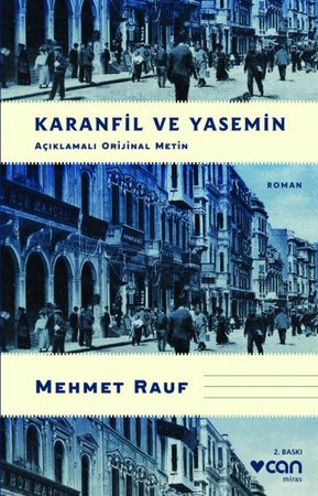 Karanfil ve Yasemin (Açıklamalı Orijinal Metin)