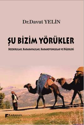 Şu Bizim Yörükler