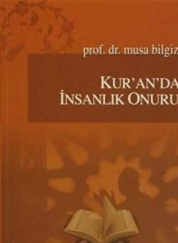 Kur'an'da İnsanlık Onuru