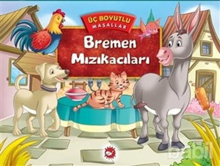 Üç Boyutlu Masallar - Bremen Mızıkacıları