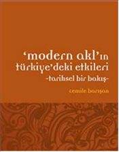 Modern Akl'ın Türkiye'deki Etkileri Tarihsel Bir Bakış