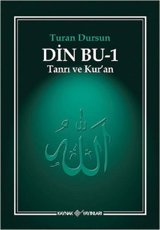 Din Bu - 1 / Tanrı ve Kur'an