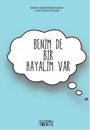 Benim De Bir Hayalim Var