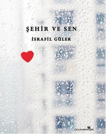 Şehir Ve Sen