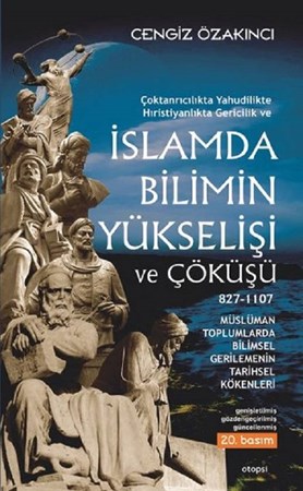 İslamda Bilimin Yükselişi ve Çöküşü