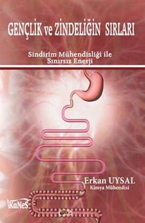 Gençlik Ve Zindeliğin Sırları Sindirim Mühendisliği Ile Sınırsız Enerji