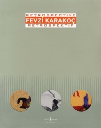 Fevzi Karakoç Retrospektif