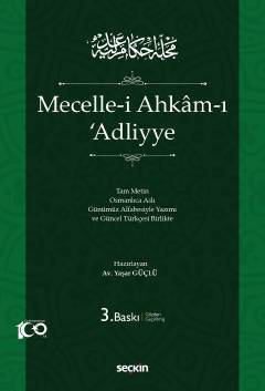 Mecelle–i Ahkâm–ı ʿAdliyye (Ciltli)