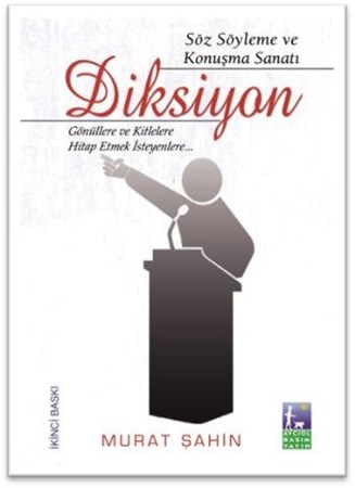 Söz Söyleme Ve Konuşma Sanatı Diksiyon