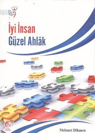 İyi İnsan Güzel Ahlak