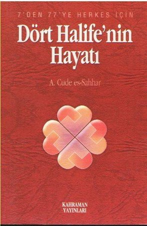 Dört Halife'nin Hayatı Özel Baskı