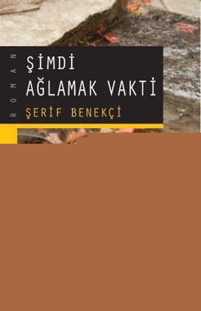 Şimdi Ağlamak Vakti