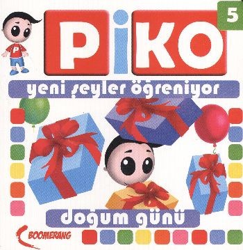 Doğum Günü Piko Yeni Şeyler Öğreniyor 5