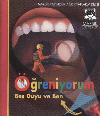Öğreniyorum  Beş Duyu ve Ben (Ciltli)
